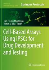 Cell-Based Assays Using iPSCs for Drug Development and Testing