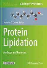 Protein Lipidation: Methods and Protocols