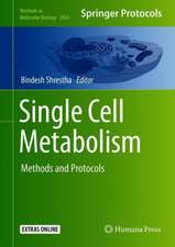 Single Cell Metabolism: Methods and Protocols