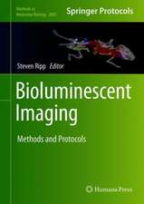 Bioluminescent Imaging: Methods and Protocols