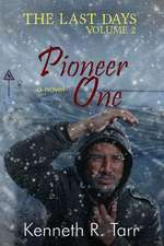 Pioneer One