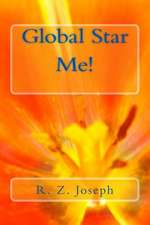 Global Star, Me!