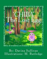 Chiba the Lost Egg