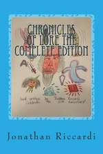 Chronicles of Lore the Complete Edition