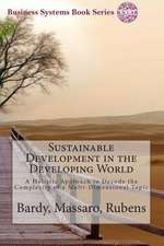 Sustainable Development in the Developing World