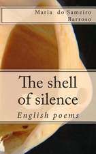 The Shell of Silence