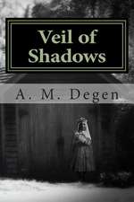 Veil of Shadows