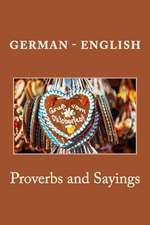 German - English Proverbs and Sayings