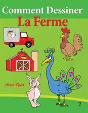 Comment Dessiner - La Ferme