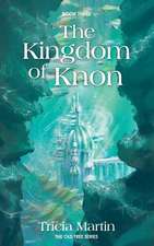 The Kingdom of Knon