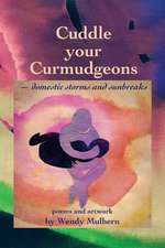 Cuddle Your Curmudgeons