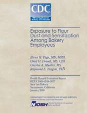 Exposure to Flour Dust and Sensitization Among Bakery Employees