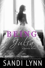 Being Julia (a Forever Novella)