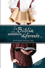 La Biblia Una Aventura Diferente