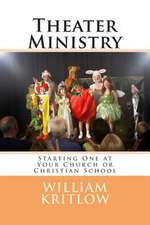 Theater Ministry