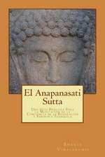 El Anapanasati Sutta