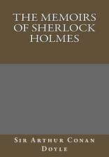 The Memoirs of Sherlock Holmes