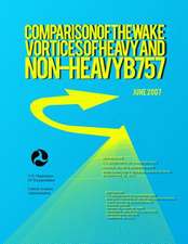 Comparison of the Wake Vortices of Heavy and Non-Heavy B757