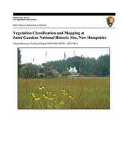 Vegetation Classification and Mapping at Saint-Gaudens National Historic Site, New Hampshire