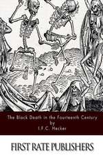 The Black Death in the Fourteenth Century