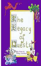 The Legacy of Quests