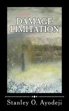 Damage Limitation