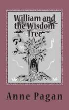 William and the Wisdom Tree