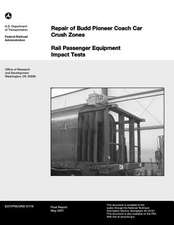 Repair of Budd Pioneer Coach Car Crush Zones