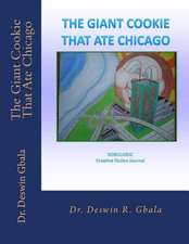 The Giant Cookie That Ate Chicago