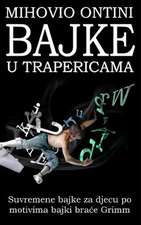 Bajke U Trapericama