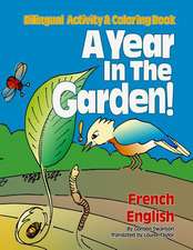 A Year in the Garden! French / English