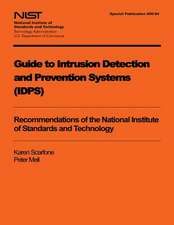 Guide to Intrusion Detection and Prevention Systems (Idps)