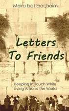 Letters to Friends