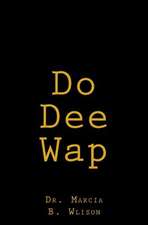 Do Dee WAP