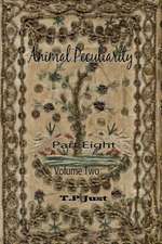 Animal Peculiarity Volume 2 Part 8