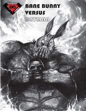 Bane Bunny Versus Batman