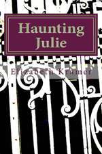 Haunting Julie