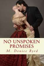 No Unspoken Promises