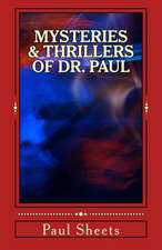 Mysteries & Thrillers of Dr. Paul