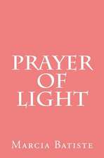 Prayer of Light