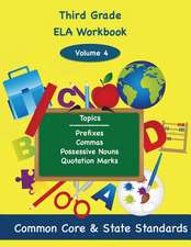 Third Grade Ela Volume 4