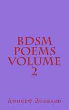 Bdsm Poems Volume 2