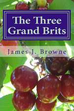 The Three Grand Brits