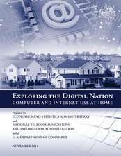 Exploring the Digital Nation