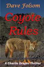 Coyote Rules