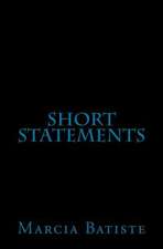 Short Statements