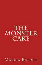 The Monster Cake