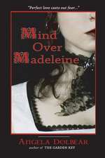 Mind Over Madeleine