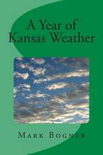 A Year of Kansas Weather