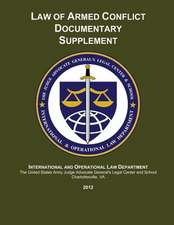 Law of Armed Conflict Documentary Supplement